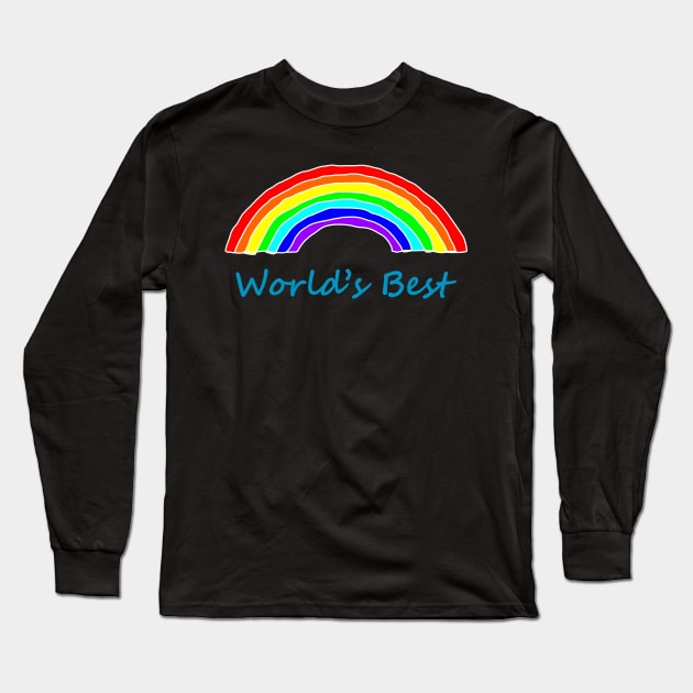 Worlds Best Rainbow for Fathers Day Long Sleeve T-Shirt by ellenhenryart